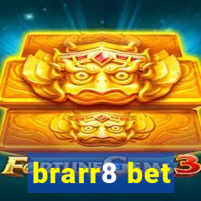 brarr8 bet